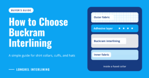 How to Choose Buckram Interlining
